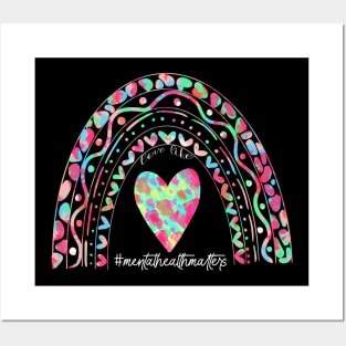 Love life mental Health Matters rainbow design Posters and Art